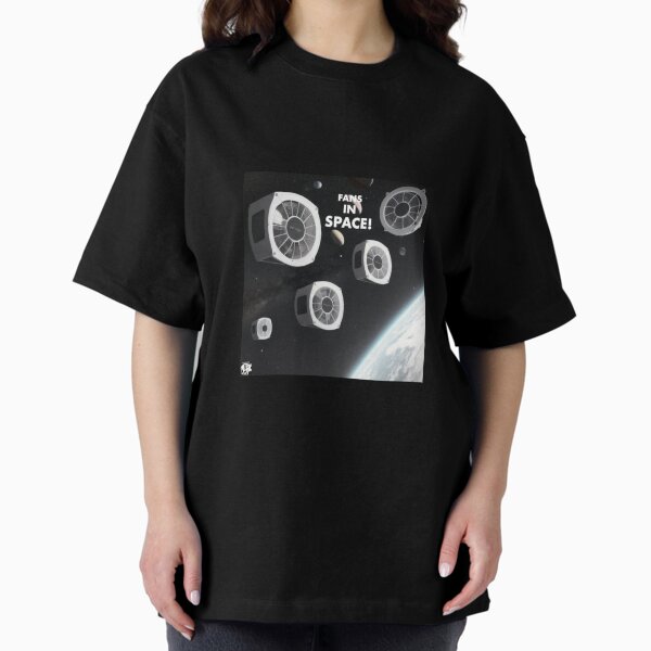 Lowly Fans, Fans In Space! Oversized T-Shirt