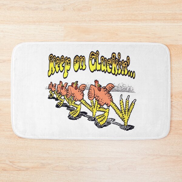 Item preview, KEEP ON CLUCK'IN' designed and sold by Allen Peterson.