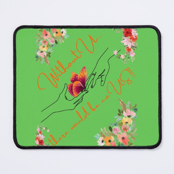 Item preview, Without U there would be no US designed and sold by BurstBlue-1.