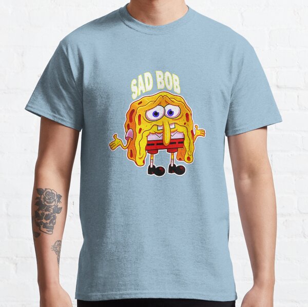 Sad Spongebob shirt