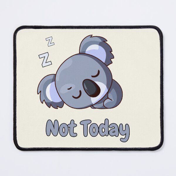 Item preview, Cute Koala not today Tee | Funny T-shirt | Koala Gift | Unisex T-Shirt | Koala lover T-shirt designed and sold by TheScruffyGoose.