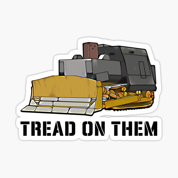 TREAD ON THEM | Sticker