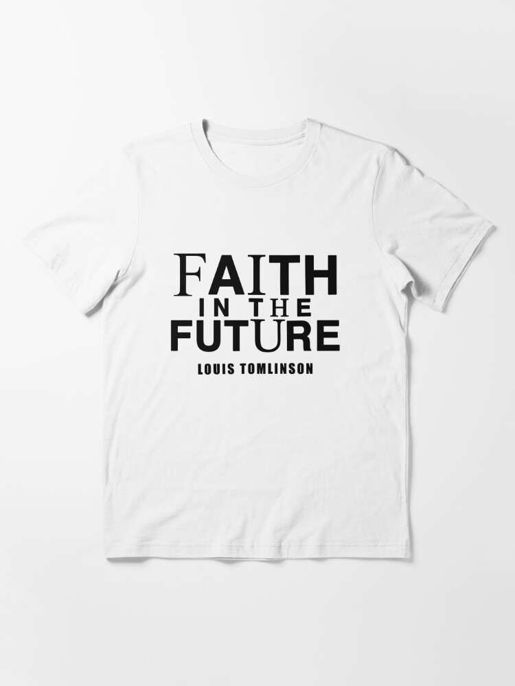 Faith in the future, Louis Tomlinson  Essential T-Shirt for Sale by  Lavannya