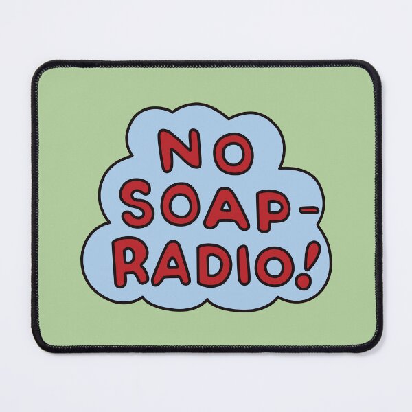 Item preview, No-Soap Radio! designed and sold by REALsaintpetty.