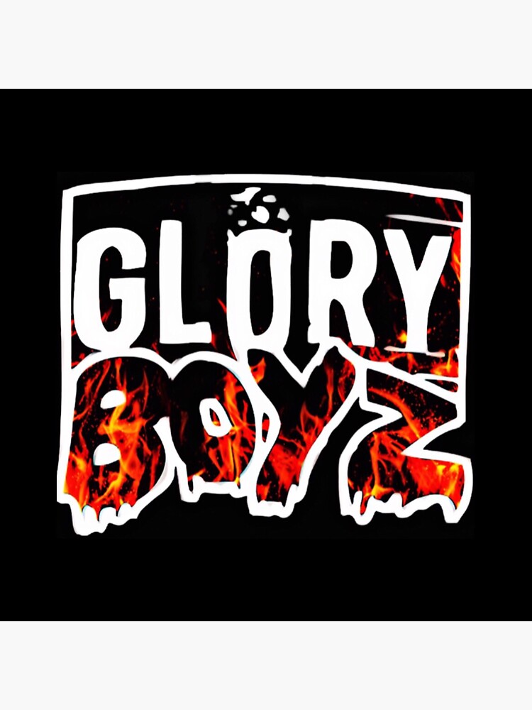 Glory boyz