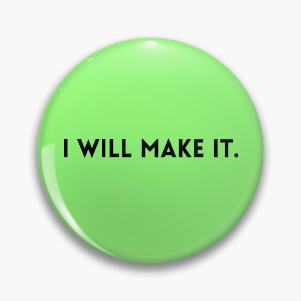 Item preview, I Will Make It designed and sold by Glimsy.