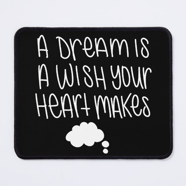Item preview, A Dream is a Wish Your Heart Makes designed and sold by ltrlettering.
