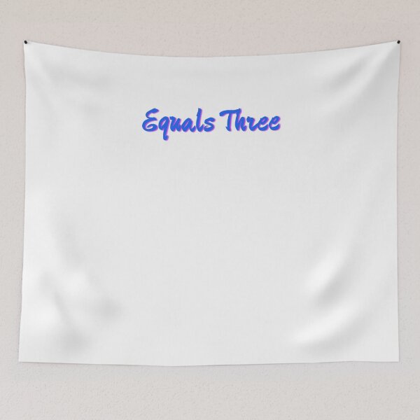 Item preview, Equals Three designed and sold by MoeDeesDotCom.