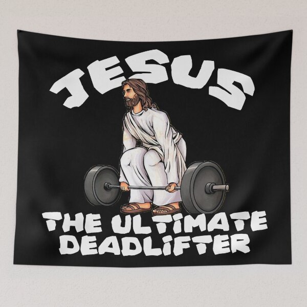 Item preview, Jesus The Ultimate Deadlifter designed and sold by angus77ok.