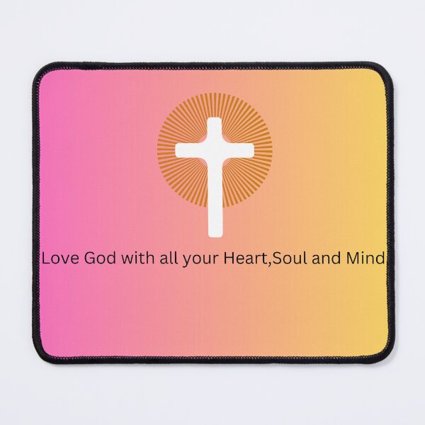 Item preview, Love God with all your heart designed and sold by JohnPsyche.