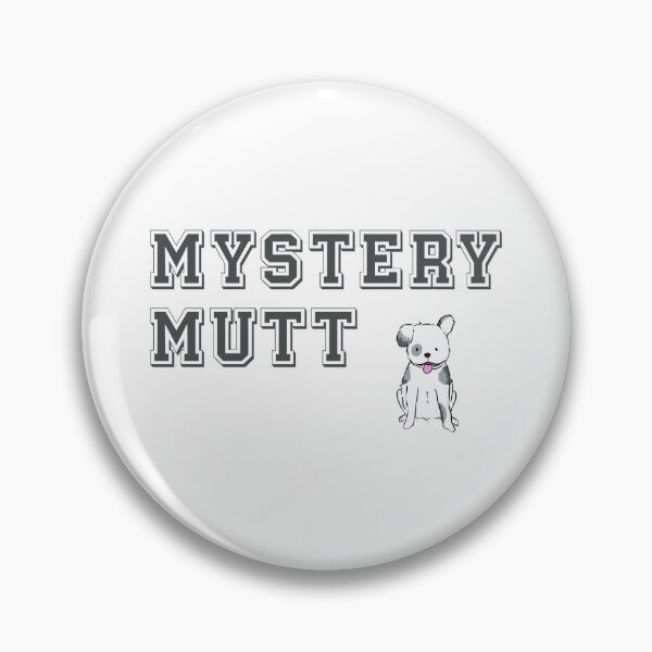 Item preview, Mystery Mutt designed and sold by montueswtf.