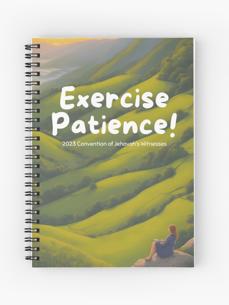 EXERCISE PATIENCE 2023 Convention of Jehovah's Witnesses | JW | Spiral  Notebook