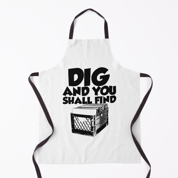 Item preview, Dig And You Shall Find designed and sold by Tee4Daily.