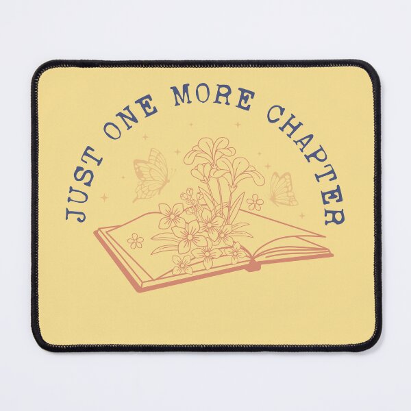 Item preview, Just One More Chapter Design designed and sold by ArtMeetsPizza.