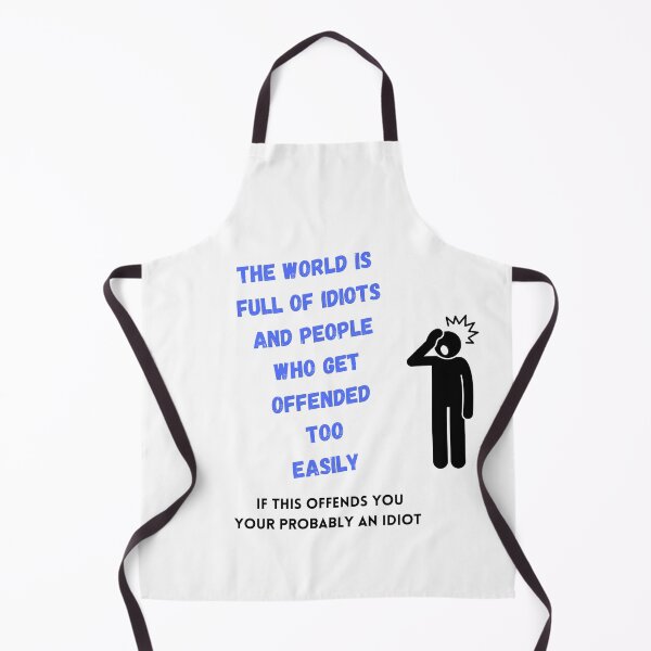 Item preview, The world is full of idiots designed and sold by BeeDazzzled.