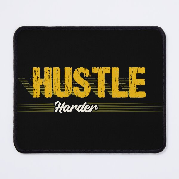 Item preview, Hustle Harder designed and sold by Quoterasi.