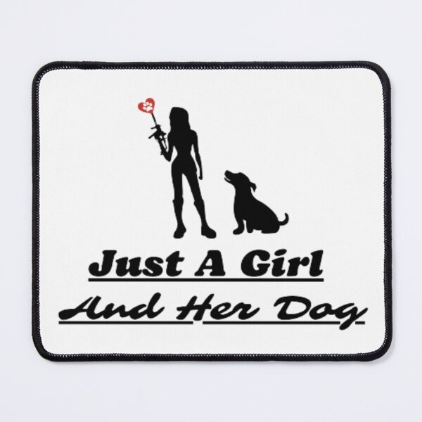 Item preview, Just A Girl And Her Dog - quotes designed and sold by AnimalWorldArtt.