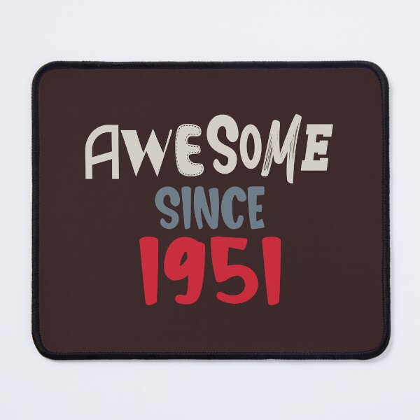Item preview, Awesome since 1951 designed and sold by giftfromheart.