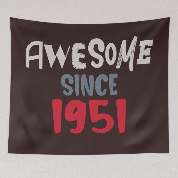 Item preview, Awesome since 1951 designed and sold by giftfromheart.