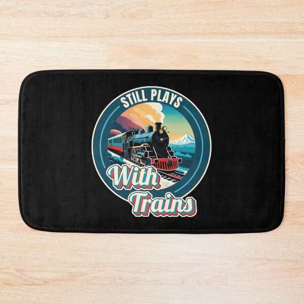 Item preview, Still Plays With Trains Model Railroad Locomotive Lover Quote Ver1 designed and sold by thecatcouch.