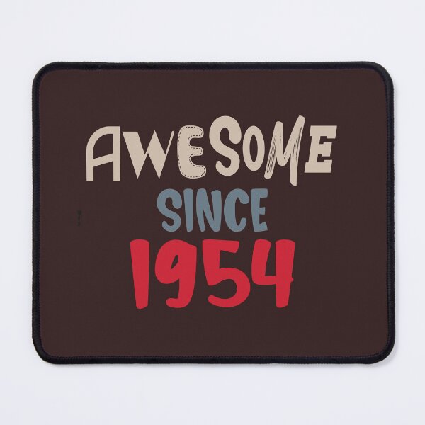 Item preview, Awesome since 1954 designed and sold by giftfromheart.