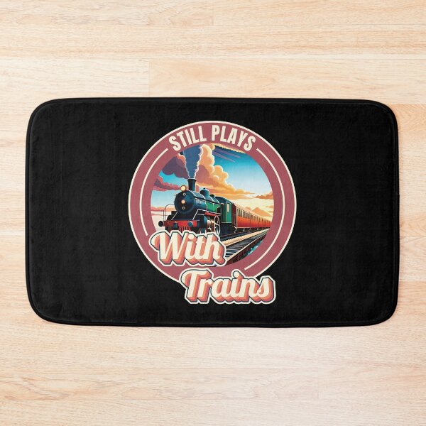 Item preview, Still Plays With Trains Model Railroad Locomotive Lover Quote Ver7 designed and sold by thecatcouch.