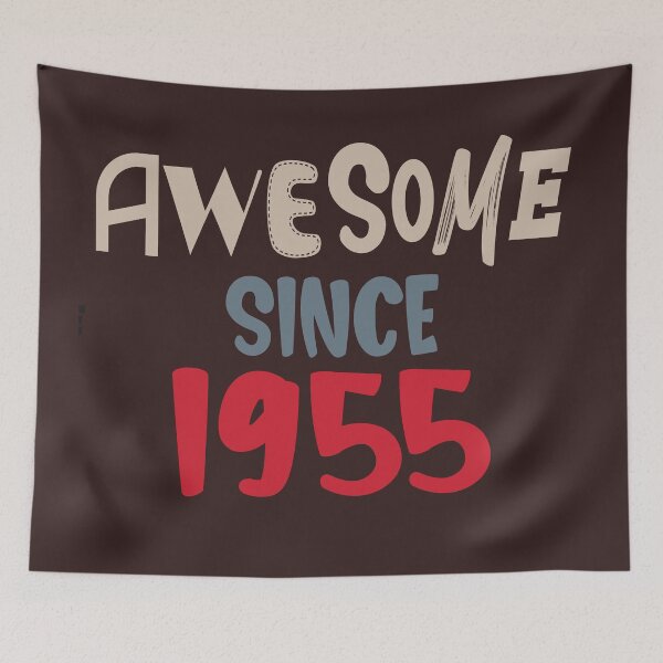 Item preview, Awesome since 1955 designed and sold by giftfromheart.