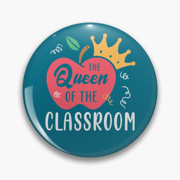 Item preview, Queen Of The Classroom designed and sold by FrescoDesign.