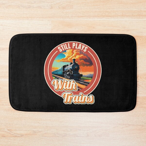Item preview, Still Plays With Trains Model Railroad Locomotive Lover Quote Ver11 designed and sold by thecatcouch.