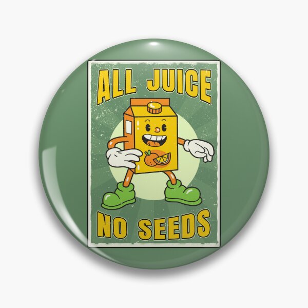 Item preview, All juice no seeds designed and sold by onemoremask.