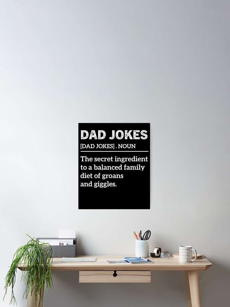 I Laugh At Dad Jokes Funny Joking Father Quote T-Shirt Gift