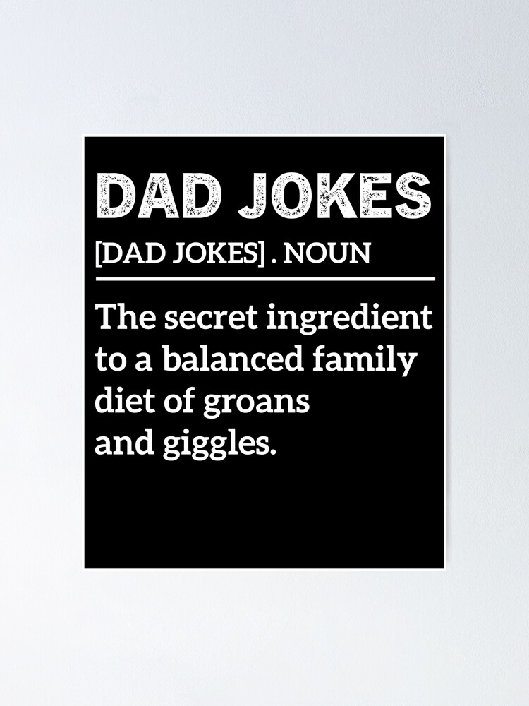 Funny Dad Jokes Quote Humor Dad Father's Day Fatherhood Gift