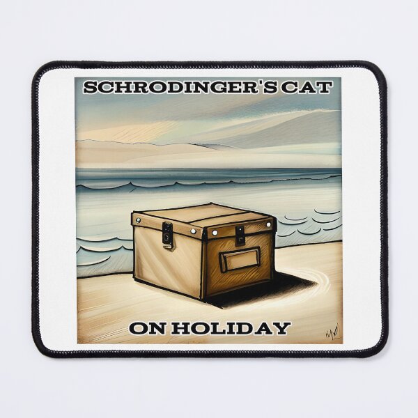 Item preview, Schrödinger Cat On Holiday designed and sold by CandG-Emporium.