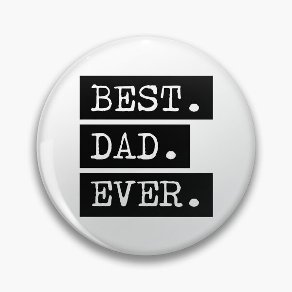 Item preview, BEST. DAD. EVER. designed and sold by Ezra Arendse.