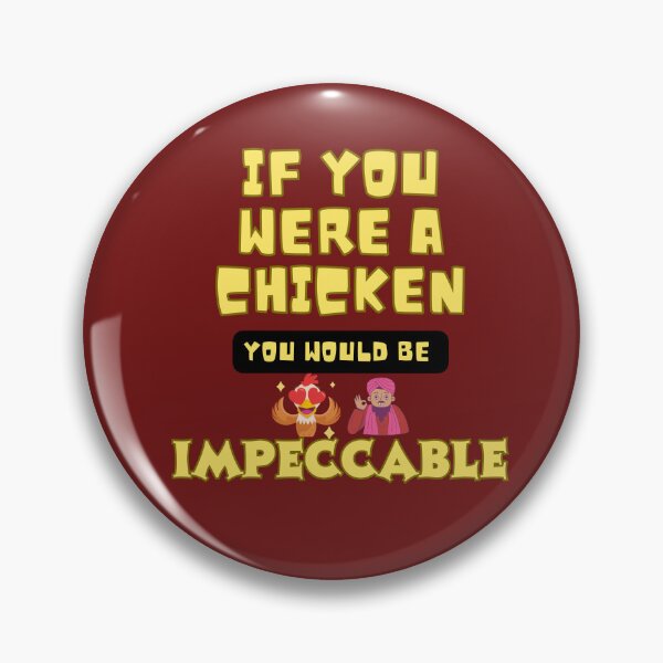 Item preview, If you were a chicken you would be impeccable : dad jokes, pickup line designed and sold by FLIRTAASAN.