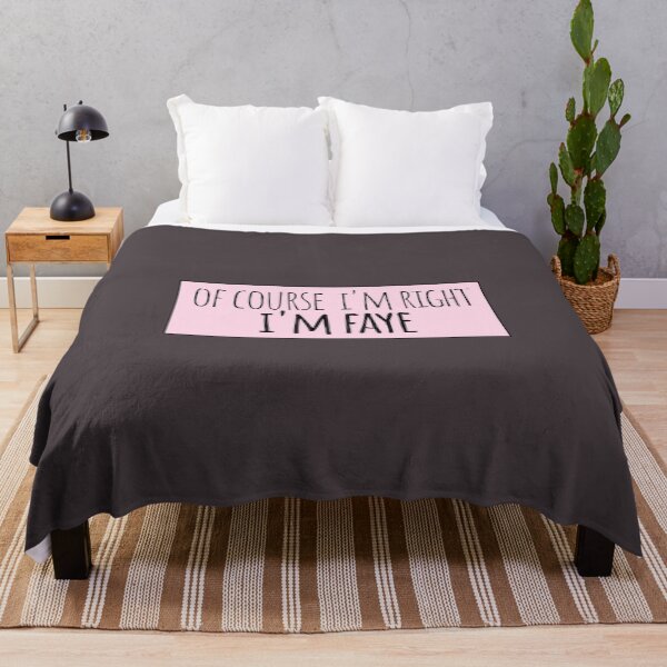 Item preview, Of Course I'm Right I'm Faye Funny Personalized designed and sold by kindxinn.