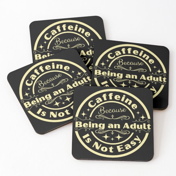 Item preview, Caffeine Because Being an Adult is Not Easy designed and sold by RhondaLily.
