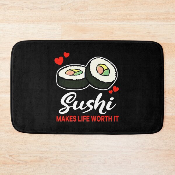 Item preview, Sushi makes life worth it saying designed and sold by jonmlam.