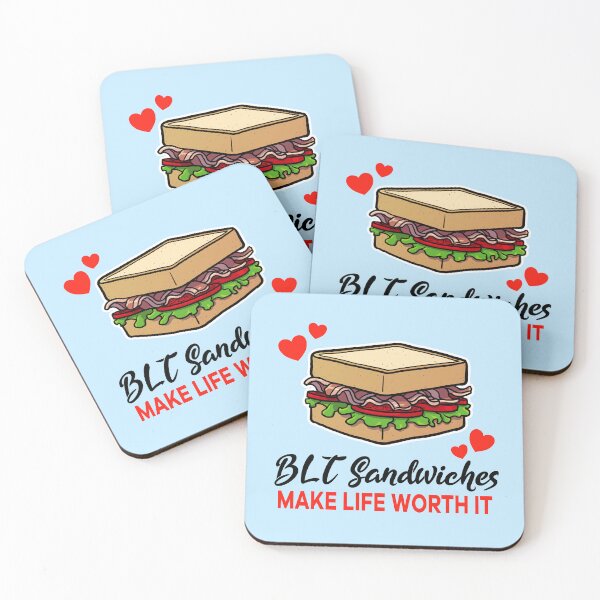 Item preview, BLT Sandwiches make life worth it designed and sold by jonmlam.