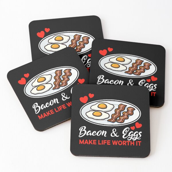 Artikelvorschau, Bacon and Eggs make life worth it saying entworfen und verkauft von jonmlam.