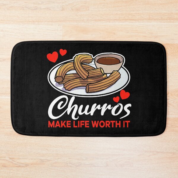 Item preview, Churros make life worth it saying designed and sold by jonmlam.