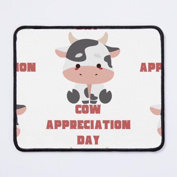 Item preview, Cow Appreciation Day designed and sold by Simo0455.