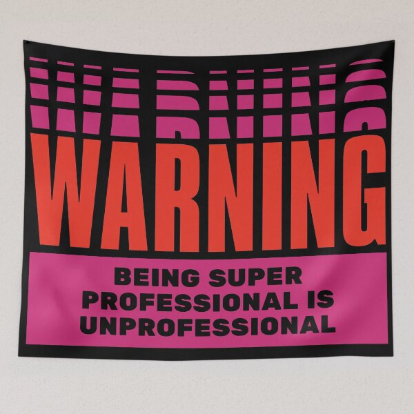 Item preview, Embrace Authenticity: Our 'Being Super Professional Is Unprofessional' Design Celebrates the Power of Genuine Connections designed and sold by magicalshops.