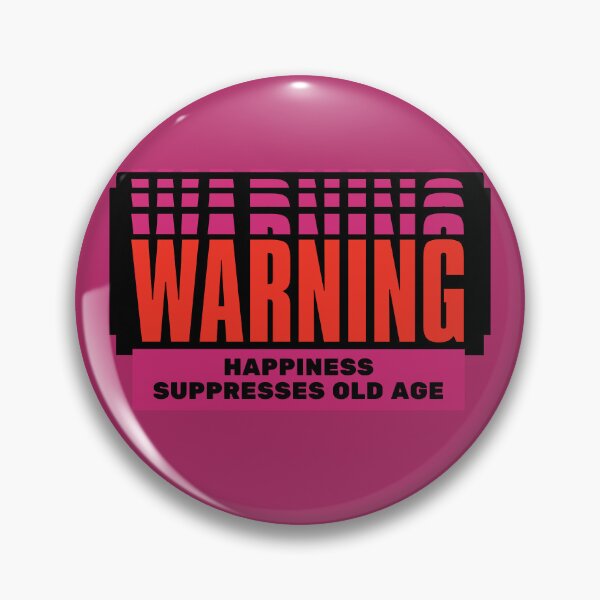 Item preview, Unlock the Fountain of Youth: Embrace Happiness with our 'Happiness Suppresses Old Age' Design designed and sold by magicalshops.