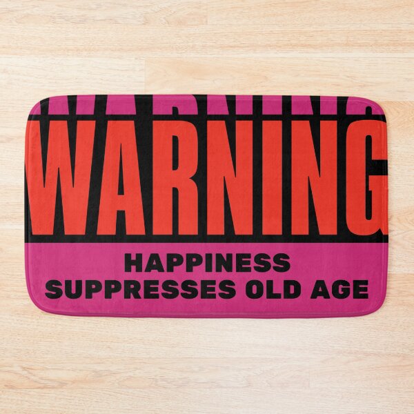 Item preview, Unlock the Fountain of Youth: Embrace Happiness with our 'Happiness Suppresses Old Age' Design designed and sold by magicalshops.