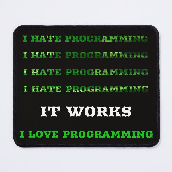 Item preview, I Hate Programming | I Love Programming designed and sold by TshirtWing.