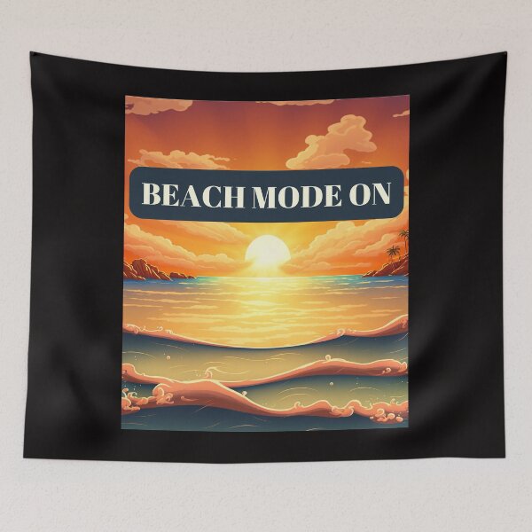 Item preview, Beach Mode On Holiday Design designed and sold by netdota.