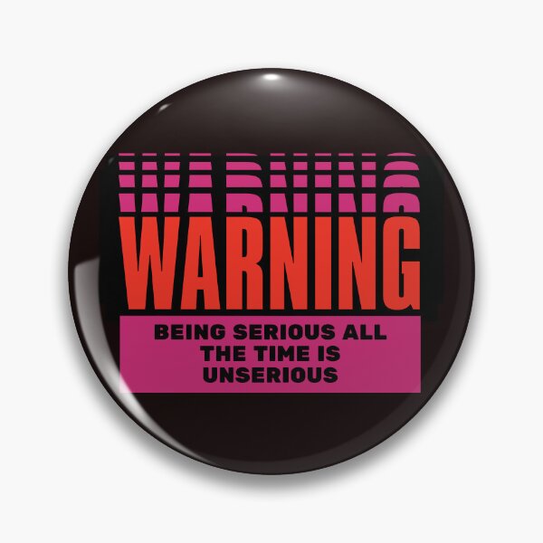 Item preview, Embrace Playfulness: Break Free from the Chains of Seriousness with our 'Being Serious All the Time is Unserious' Design designed and sold by magicalshops.