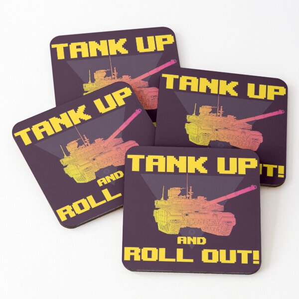 Item preview, TANK UP AND ROLL OUT! designed and sold by FAawRay.