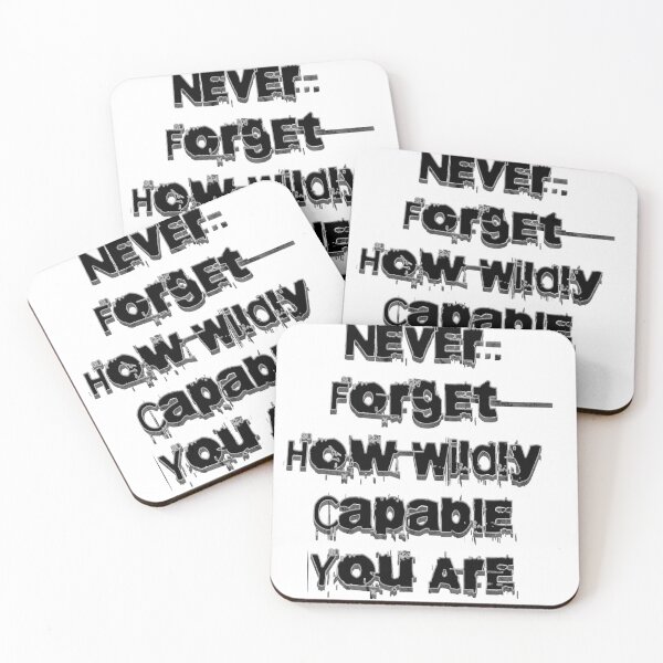 Item preview, Never Forget How Wildly Capable You Are designed and sold by ZIZZO 22.